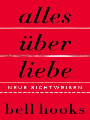 cover image of Alles über Liebe – Neue Sichtweisen